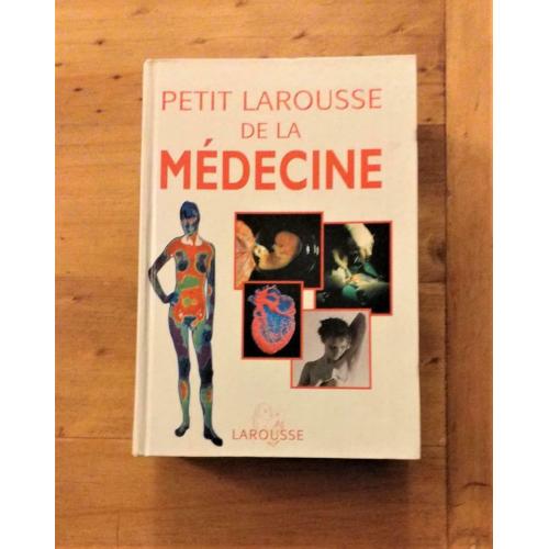 Petit Larousse de la Médecine